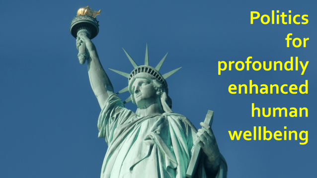 politics for radical human wellbeing v1